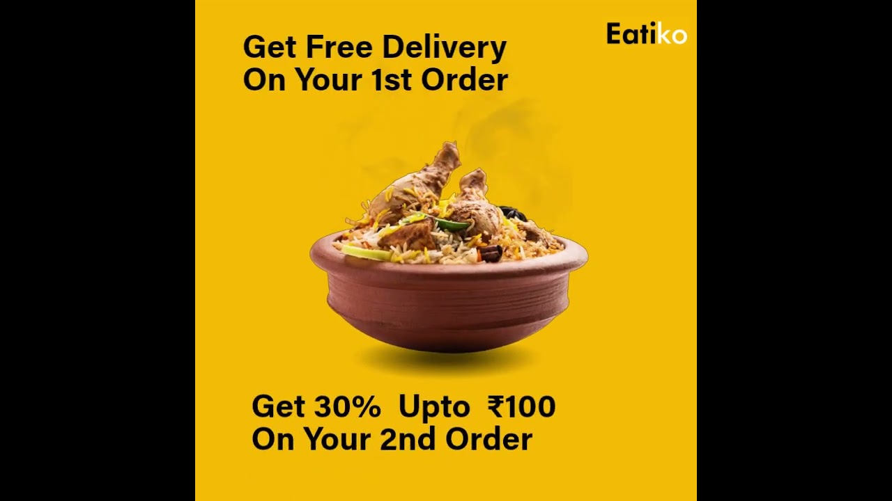 Get Free Delivery On Your 1st Order | Get 30% off Upto ₹100 On Your 2nd Order | Order Food Online |