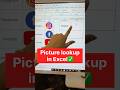Picture lookup in Excel✅