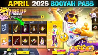 April 2026 Booyah Pass  Review Next Month Booyah Pass Free Fire  Free Fire New Booyah Pass 