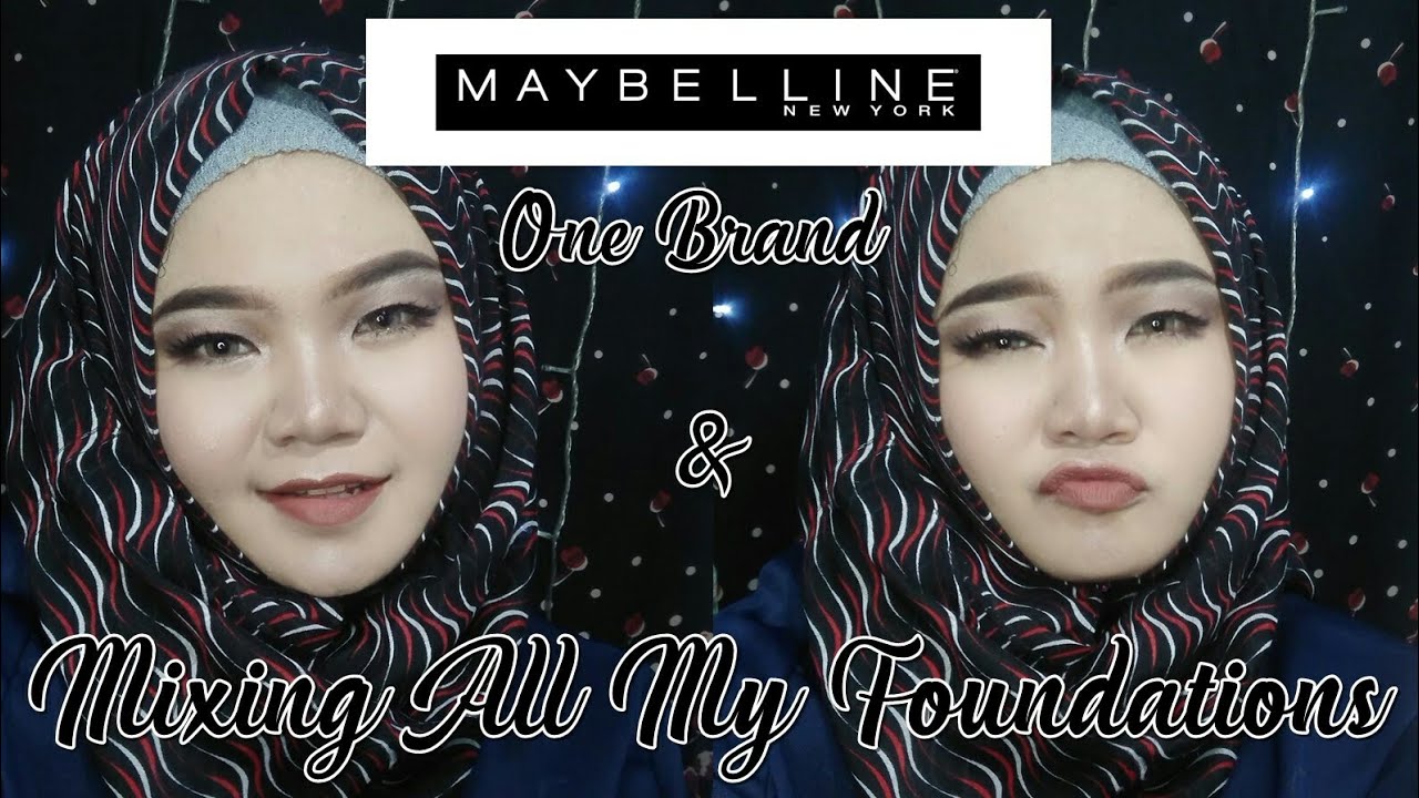 MIXING ALL MY FOUNDATIONS MAYBELLINE ONE BRAND TUTORIAL NADIA