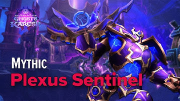 Plexus Sentinel Mythic - PoV Monk Mistweaver