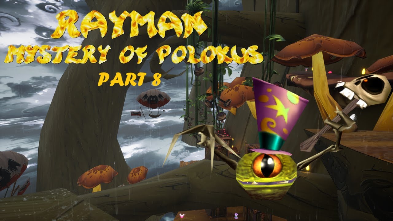 Rayman: Mystery of Polokus (Full Game 1.5) - Part 8