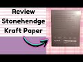 Review Stonehenge Kraft Paper 