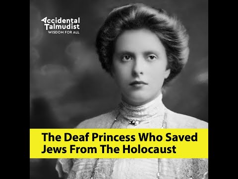 The Deaf Princess Who Saved Jews From The Holocaust
