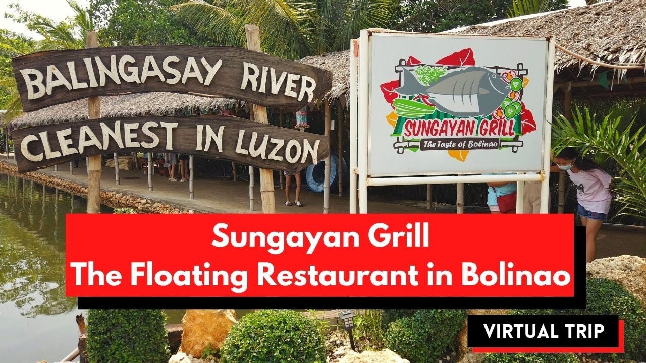 Sungayan Grill Floating Restaurant in Balingasay River, Bolinao