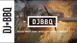DJBBQ| ROAST BEEF JOINT WITH SOUTHERN COMFORT