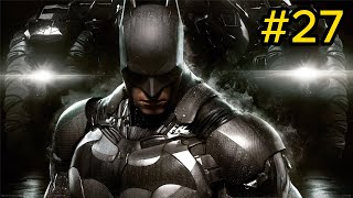 27تختيم بات مان اركام نايت( صعوبة الهارد)( Batman Arkham Knight(  4K 60fps