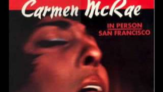 Watch Carmen Mcrae I Didnt Know What Time It Was video