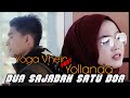 Yollanda & Yoga Vhein - Dua Sajadah Satu Doa  | Lagu Pop Melayu Terbaru