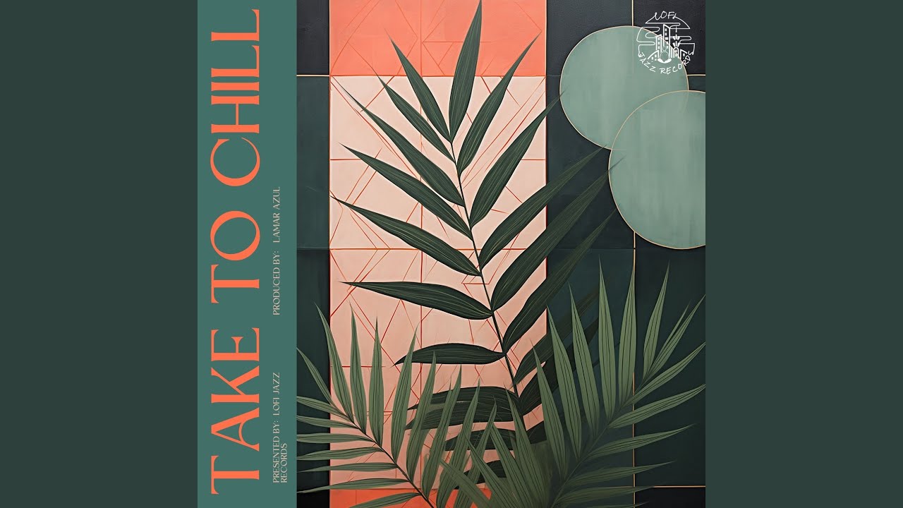 Watch Take To Chill on YouTube Watch Take To Chill on YouTube