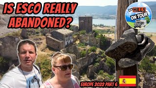 EXPLORING ESCO - An abandoned Spanish village?