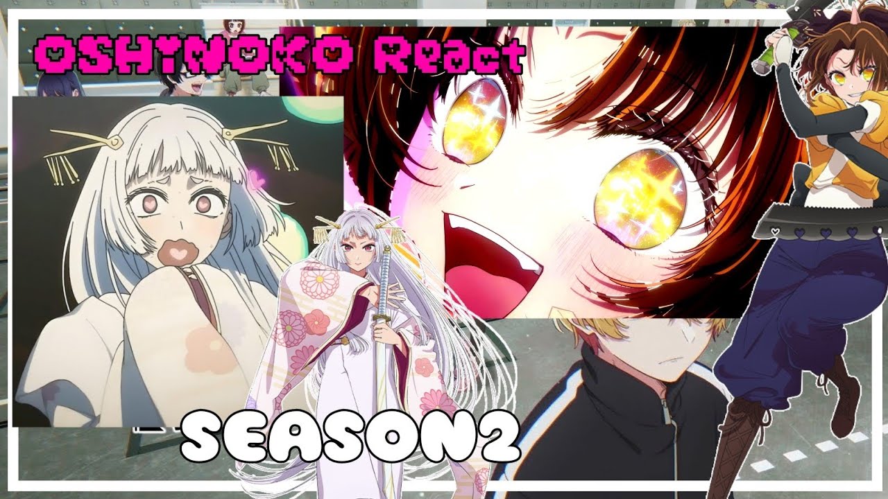 OSHI NO KO React to SEASON 2 || Gacha Club || - YouTube