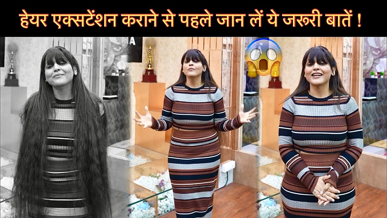 Permanent hair Extensions India | Delhi| MAINTENANCE | hair extensions prices @Nisha Lambha