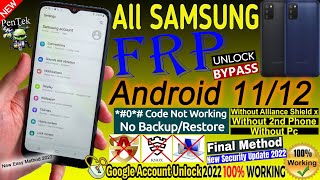All Samsung FRP Bypass Android 12 | NO Alliance Shield/NO Samsung A/C | *#0*#Code Not Working Method