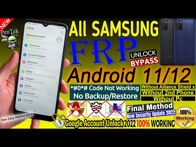 All Samsung FRP Bypass Android 12  NO Alliance Shield/NO Samsung