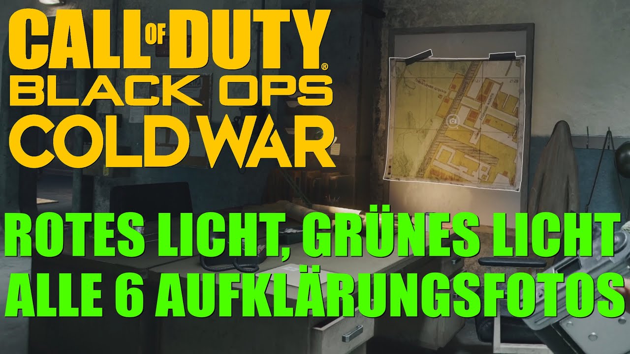 Alle 6 Aufklarungsfotos In Rotes Licht Grunes Licht Call Of Duty Black Ops Cold War Youtube