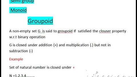 Groupoid /semi Group /monoid