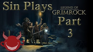 Legend of Grimrock - Part 3 (Collective Dream) - Sin Plays