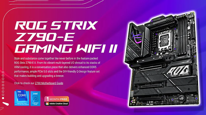 La Meilleure Carte Mère Z790 : Avis sur ASUS ROG STRIX Z790-E GAMING WIFI II