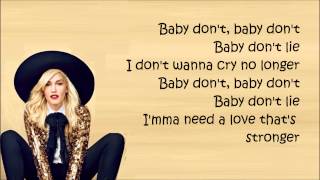 Gwen Stefani ~ 'Baby Don't Lie'