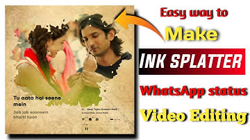 Ink Splatter Lyrical Status in Kinemaster🔥 | Resso lyrics status editing in Kinemaster