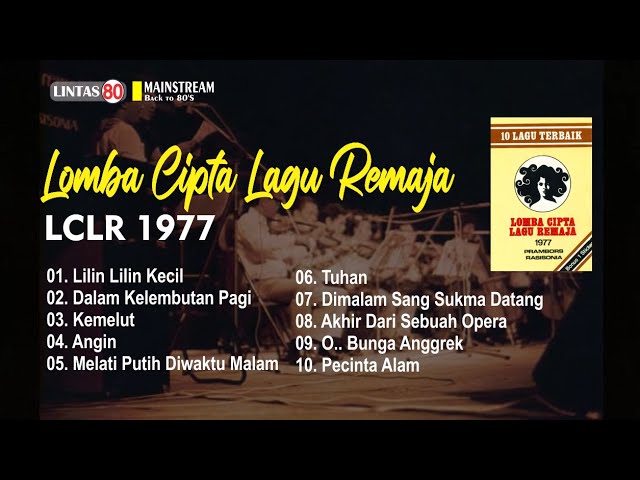 Various Artist ~ Lomba Cipta Lagu Remaja 1977 (Full Album) class=