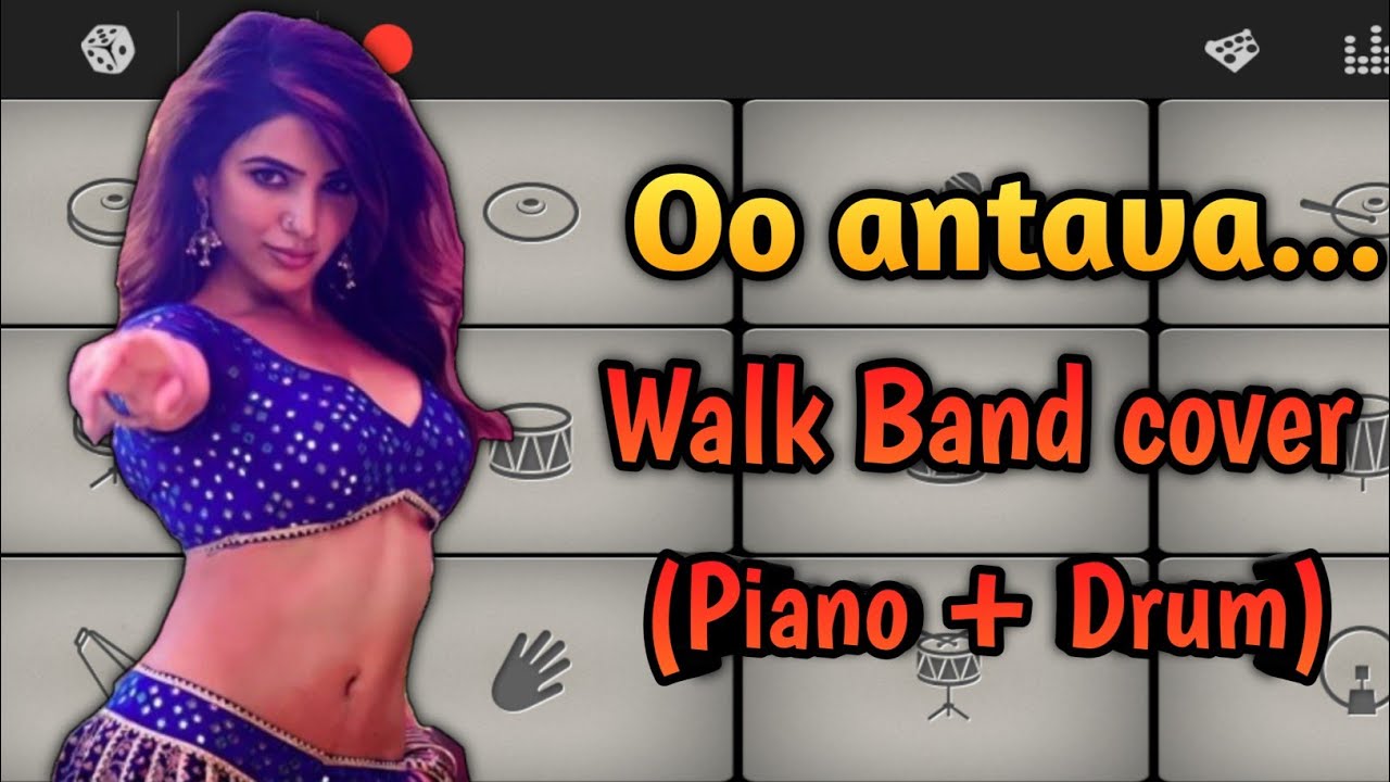 Oo antava ... oo oo antava in Walk Band (Piano + Drum) | Pushpa | Walk Band tutorial