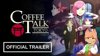 Coffee Talk Tokyo - Official Release Date Trailer