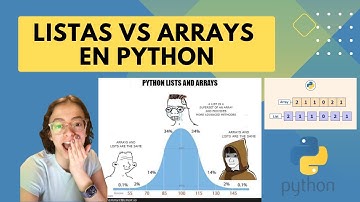 LISTAS VS ARREGLOS (arrays) en Python: ¿En realidad son diferentes?