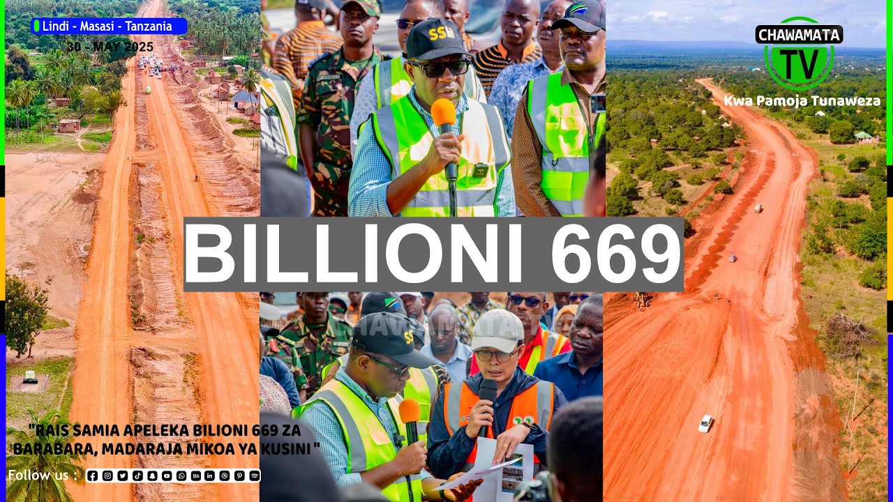 🌉 Madaraja Mapya, Barabara za Kisasa – Kusini Kupata Mwanga Mpya kwa Bilioni 669