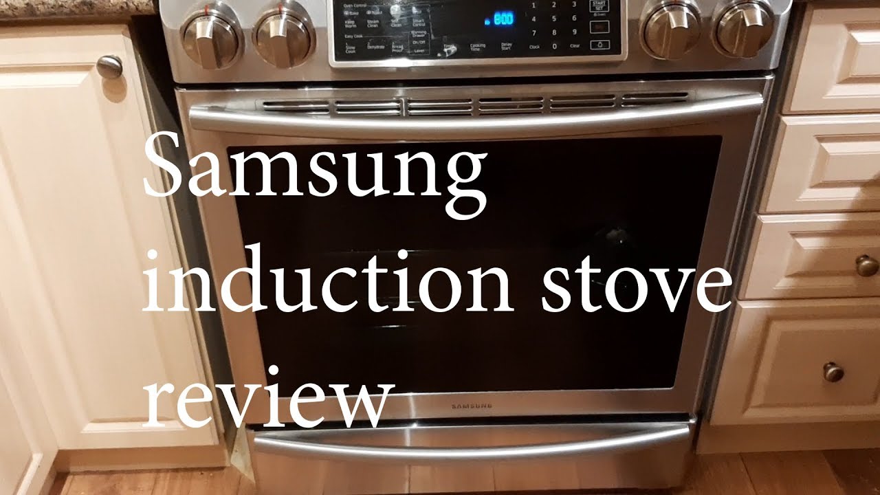 review, samsung stove, samsung, cooktop, indution, inductiontop, oven, virt...