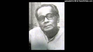 Aaj Jyotsna Rate(আজ জ্যোৎস্নারাতে সবাই গেছে বনে)- Debabrata Biswas