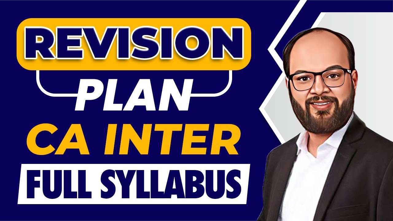 Full syllabus revision plan ca inter sep 2024 important topics of ca