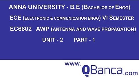 QBanca |Anna University-2013 R | ECE DEPT(6TH SEM) | 6602-AWP |  Unit 2 | Part-1