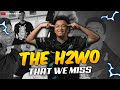 THIS IS THE H2WO THAT WE MISS