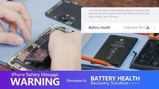 iPhone Battery Message & Battery Health Recovery Solution