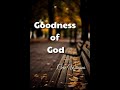 Goodness of God - Cece Winans  Lyric 