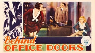 Behind Office Doors (Private Secretary) - 1931 Remastered HD