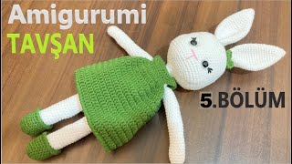 Amigurumi Kız Tavşan Yapımı 5Bölüm Elbise Yapımı Örgü Paylaşım