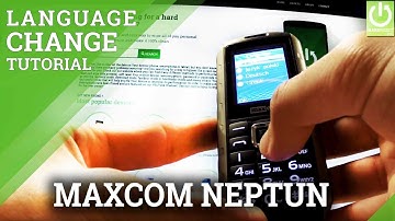 How to Change Language in MAXCOM MM901 Neptun