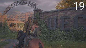 University of Eastern Colorado - The Last of Us Part I 4K Walkthrough Part 19