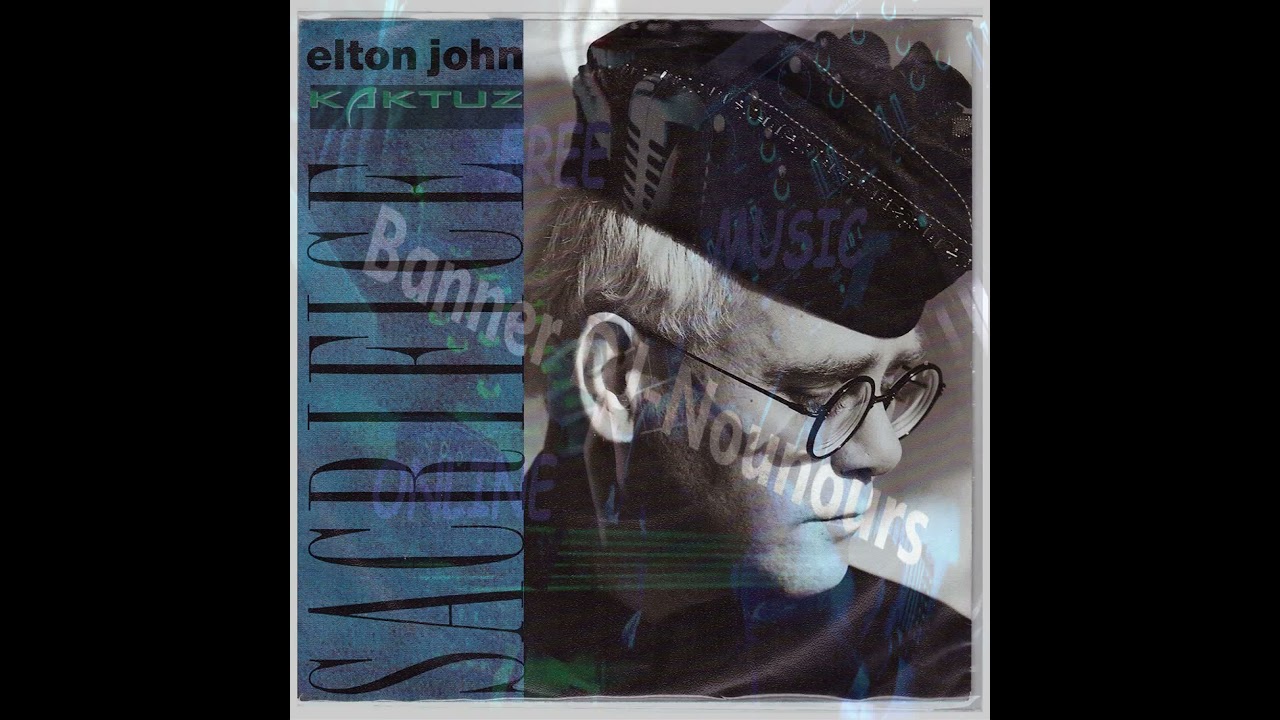 Elton John Sacrifice (KaktuZ Remix) YouTube