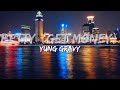 Yung Gravy - Betty (Get Money) (Lyrics) - Audio at 192khz, 4k Video