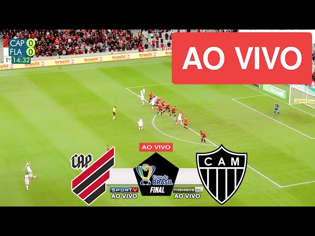 ATLETICO PR X ATLETICO MG AO VIVO COM IMAGENS - JOGO DE HOJE