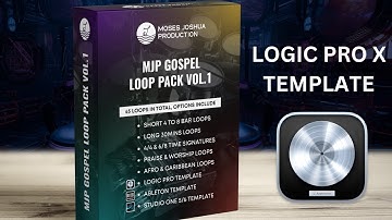 MJP Gospel Loop Pack - Logic Pro X Template User Guide