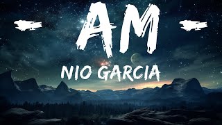 Nio Garcia - AM (Letra/Lyrics)  | Sonic Stories