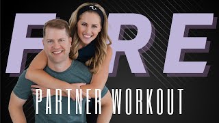 30 Minute No Equipment Partner Workout I February Fire Day #12