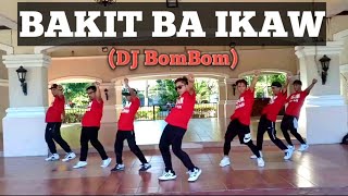 BAKIT BA IKAW | OPM [Remix] DJ bombom- Michael pangilinan |Dancefitness | by teambaklosh