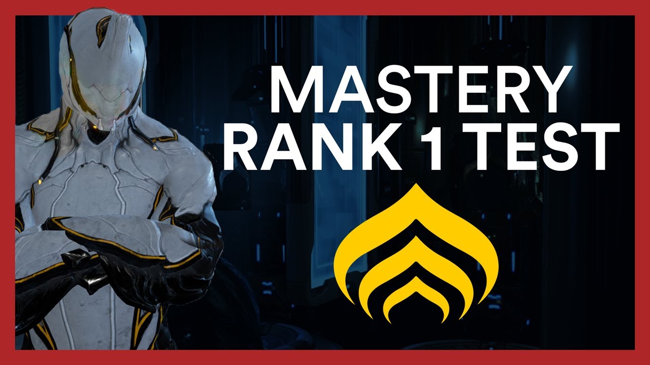 Mastery Rank 1 Test - Warframe Guide & All You Need To Know - YouTube