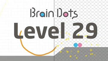 Brain Dots level 29 - niveau 29 - stage 29